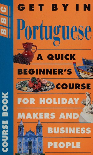 Get by in Portuguese (Get by...series)
