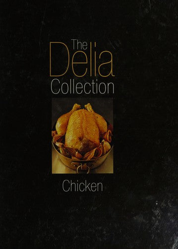 The Delia Colliction Chicken