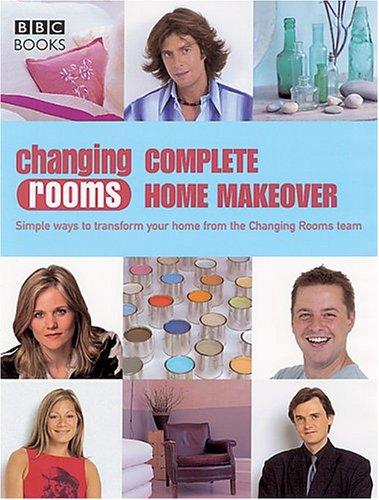 "Changing Rooms" Complete Makeover