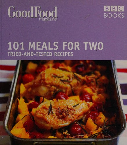 Good Food: Meals For Two: Triple-tested Recipes