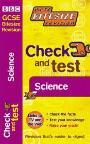 GCSE BITESIZE REVISION CHECK& TEST SCIENCE (Bitesize GCSE)