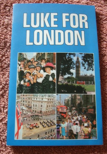 Luke For London