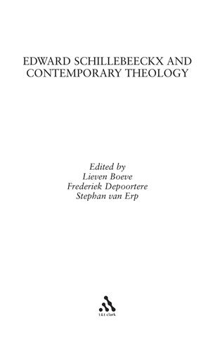 Edward Schillebeeckx and Contemporary Theology
