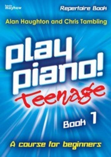 Play Piano Teenage Repertoire Book 1