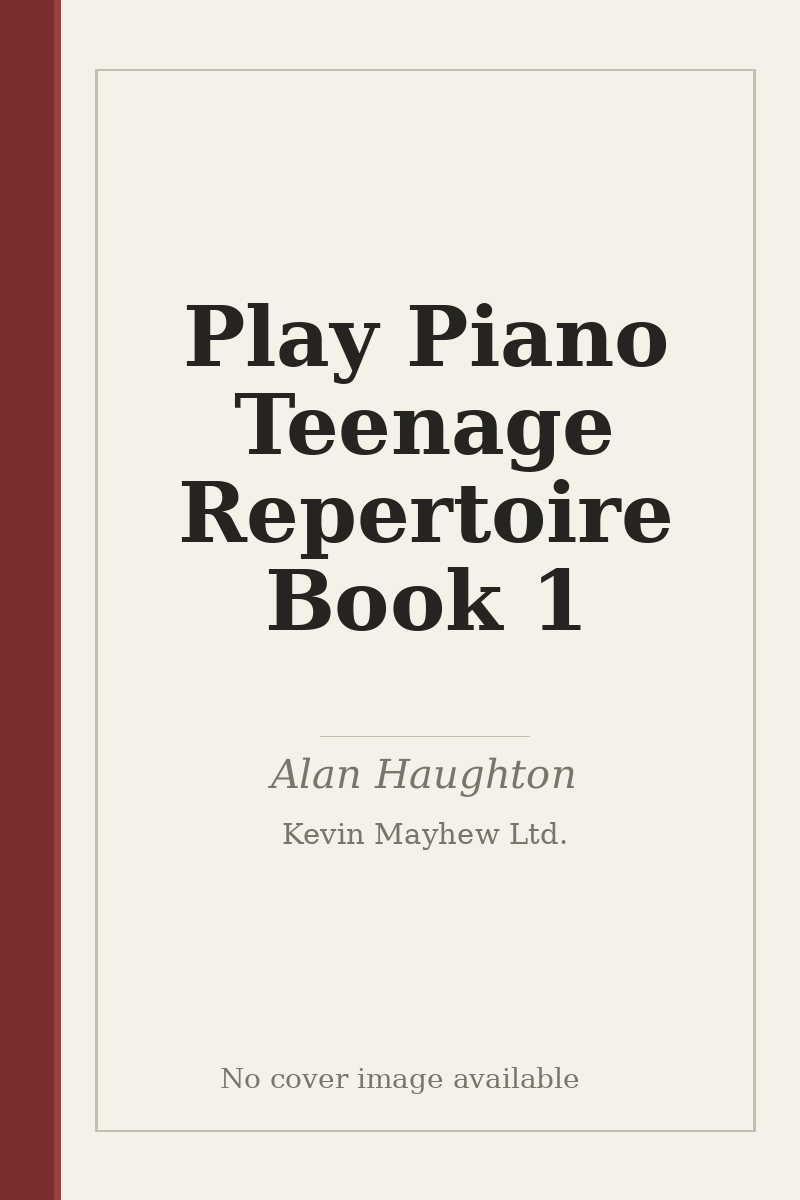 Play Piano Teenage Repertoire Book 1 - no cover image available