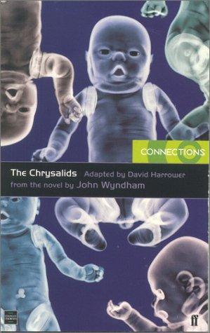 Chrysalids (Connections)