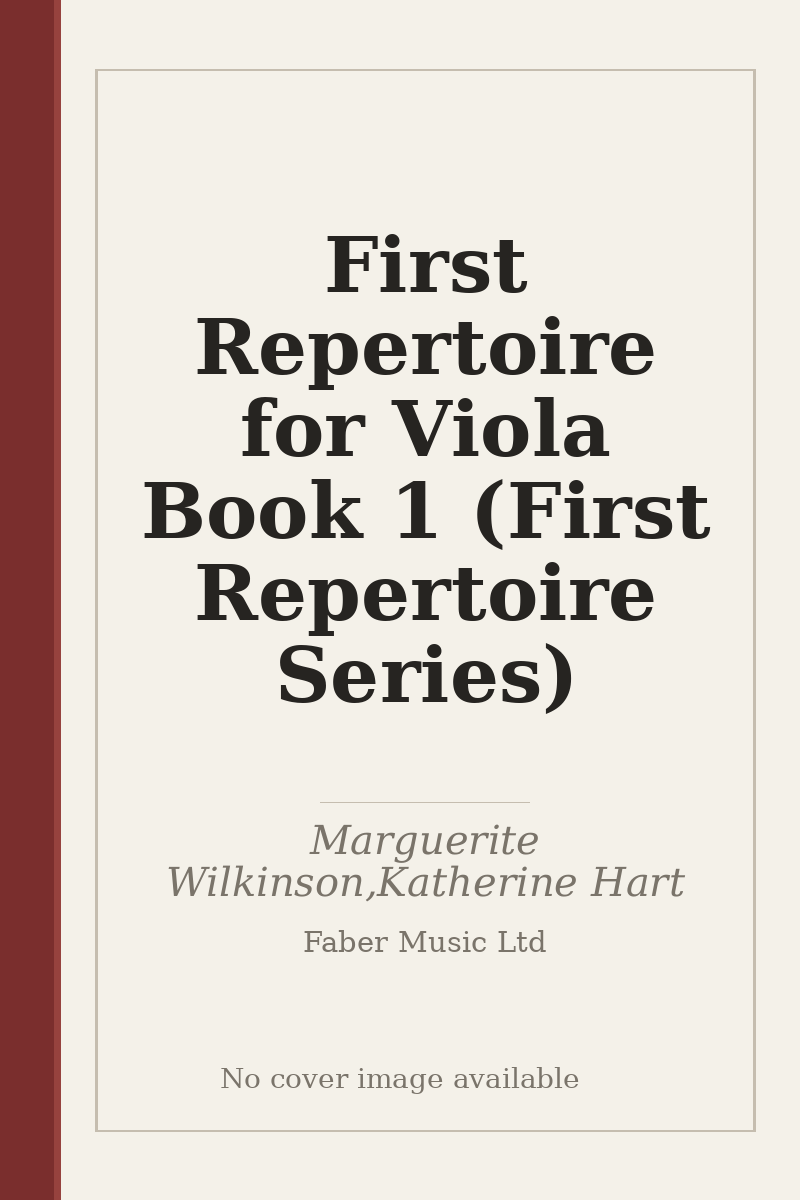 First Repertoire for Viola Book 1 (First Repertoire Series) - no cover image available