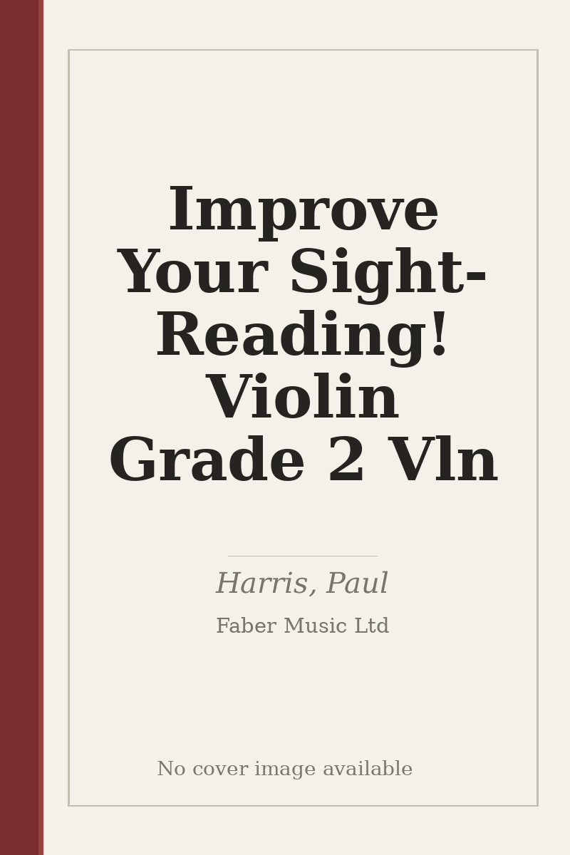 Improve Your Sight-Reading! Violin Grade 2 Vln - no cover image available
