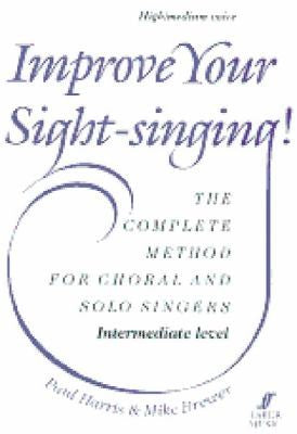 Improve Your Sight Singing Hoog/ 4-5: Intermediate: High/medium Voice
