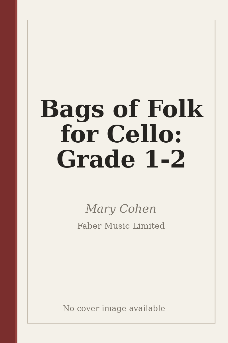 Bags of Folk for Cello: Grade 1-2 - no cover image available