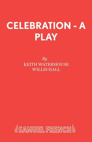 Celebration (Acting Edition S.)
