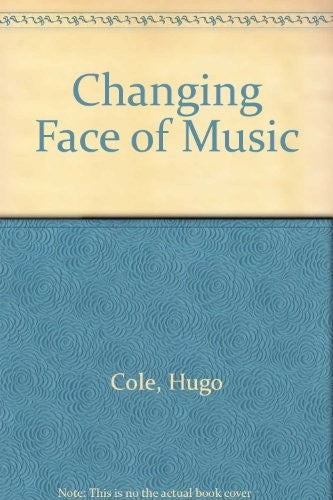 Changing Face of Music