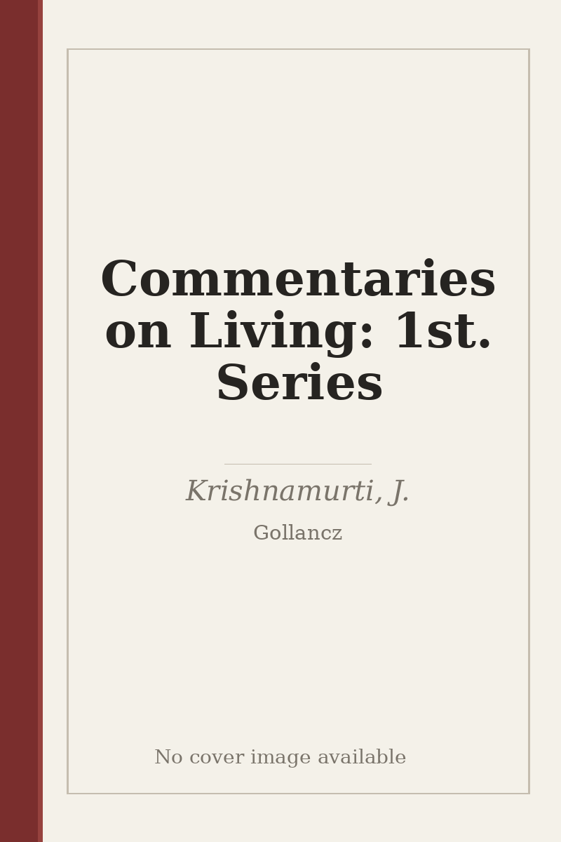 Commentaries on Living: 1st. Series - no cover image available