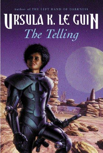 The Telling (Gollancz S.F.)