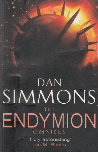 The Endymion Omnibus: Endymion, The Rise Of Endymion