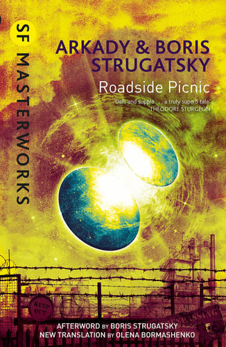 Roadside Picnic: Boris Strugatsky & Arkady Strugatsky