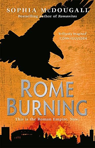 Rome Burning: Volume II (Romanitas)