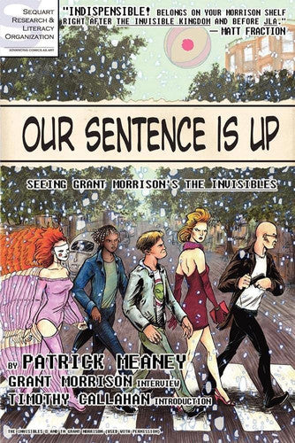 Our Sentence is Up: Seeing Grant Morrison's The Invisibles