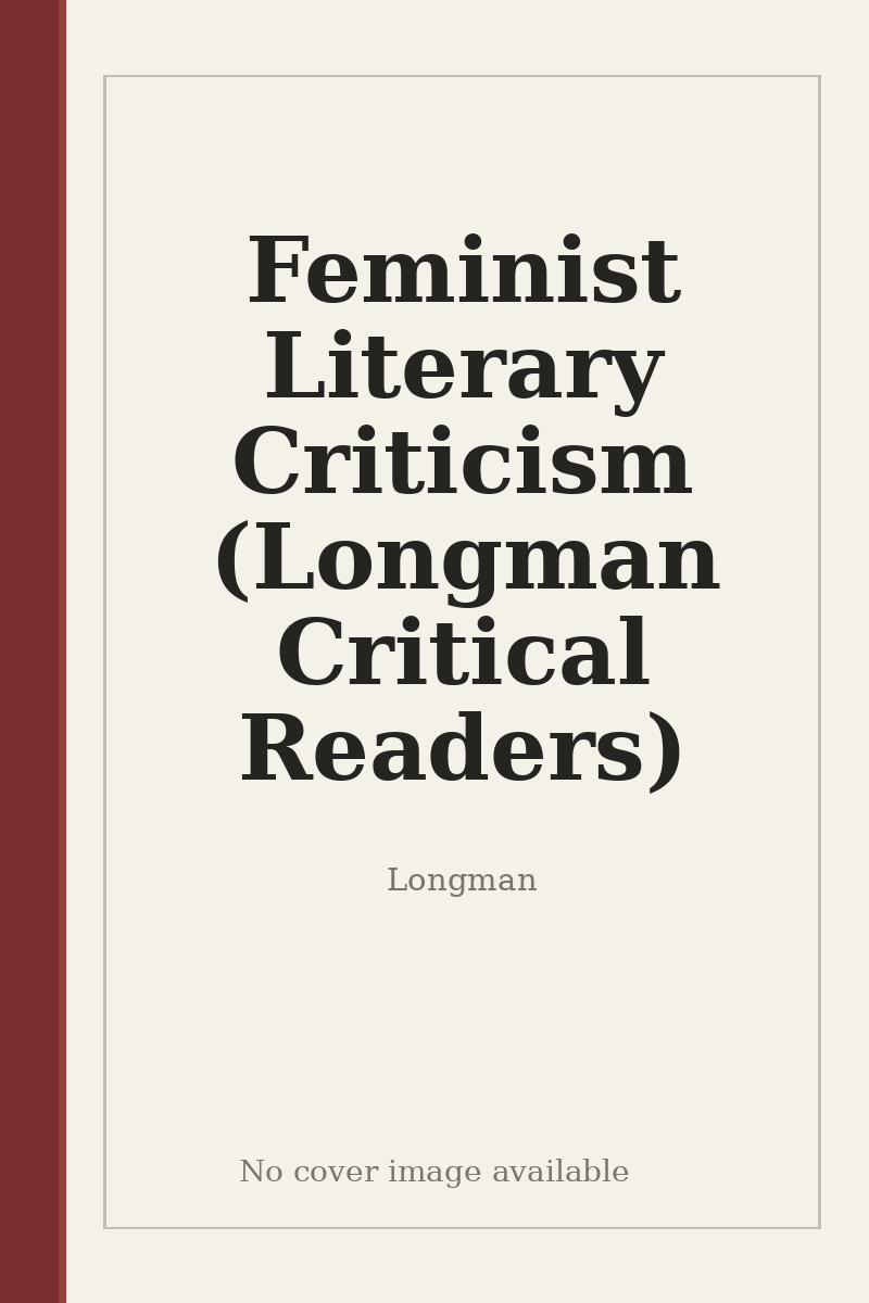 Feminist Literary Criticism (Longman Critical Readers) - no cover image available