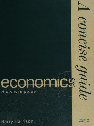 Economics:A Concise Guide
