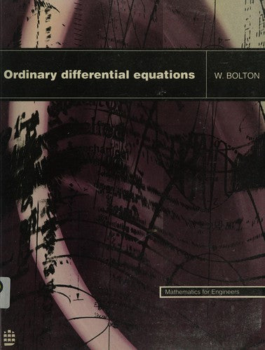 Ordinary Differential Equations (Mathematics For Engineers)