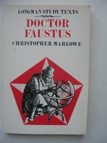 Doctor Faustus (Study Texts S.)