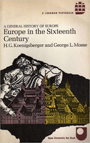 Europe in the Sixteenth Century (General History of Europe)
