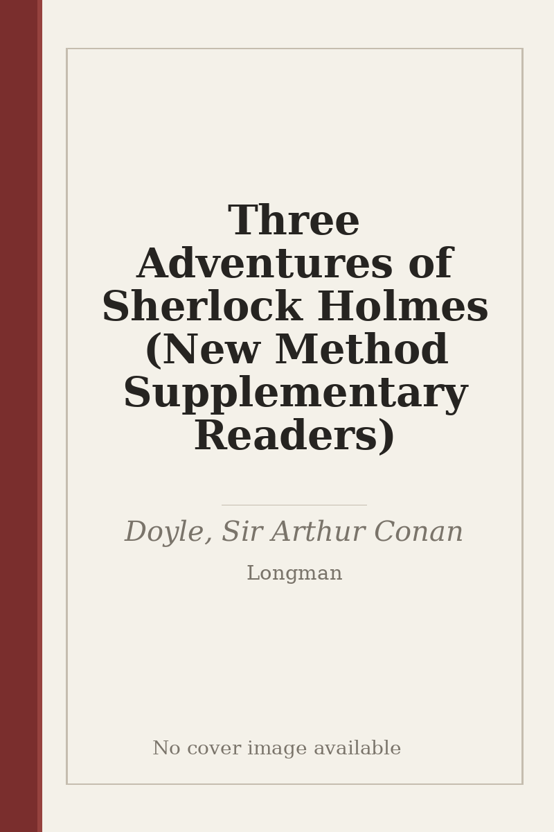 Three Adventures of Sherlock Holmes (New Method Supplementary Readers) - no cover image available