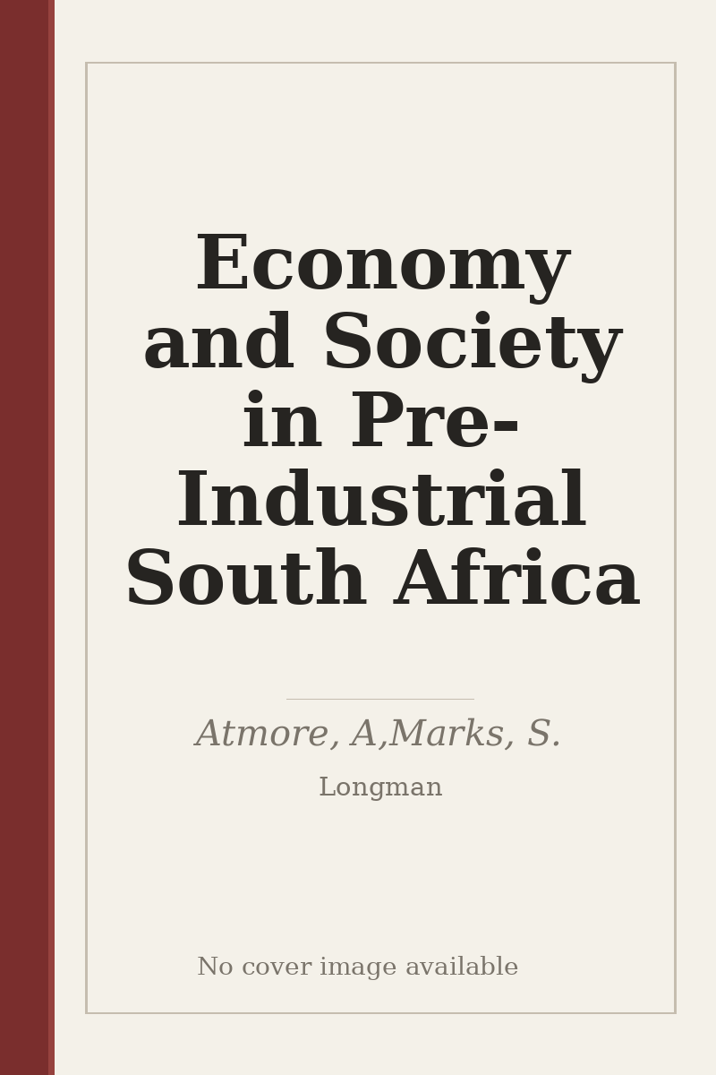 Economy and Society in Pre-Industrial South Africa - no cover image available