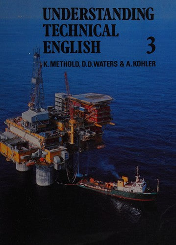 Understanding Technical English, Book 1: Bk. 1
