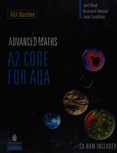 A2 Core Mathematics for AQA (AQA GCE Maths)