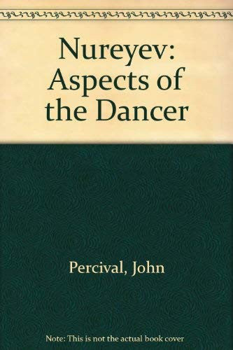 Nureyev: Aspects of the Dancer