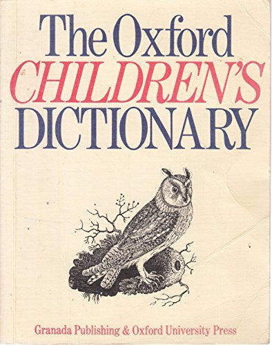 The Oxford Children's Dictionary (The Dragon Books)