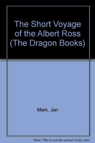 The Short Voyage of the "Albert Ross" (The Dragon Books)