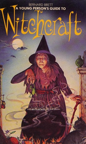 A Young Person's Guide to Witchcraft (The Dragon Books)