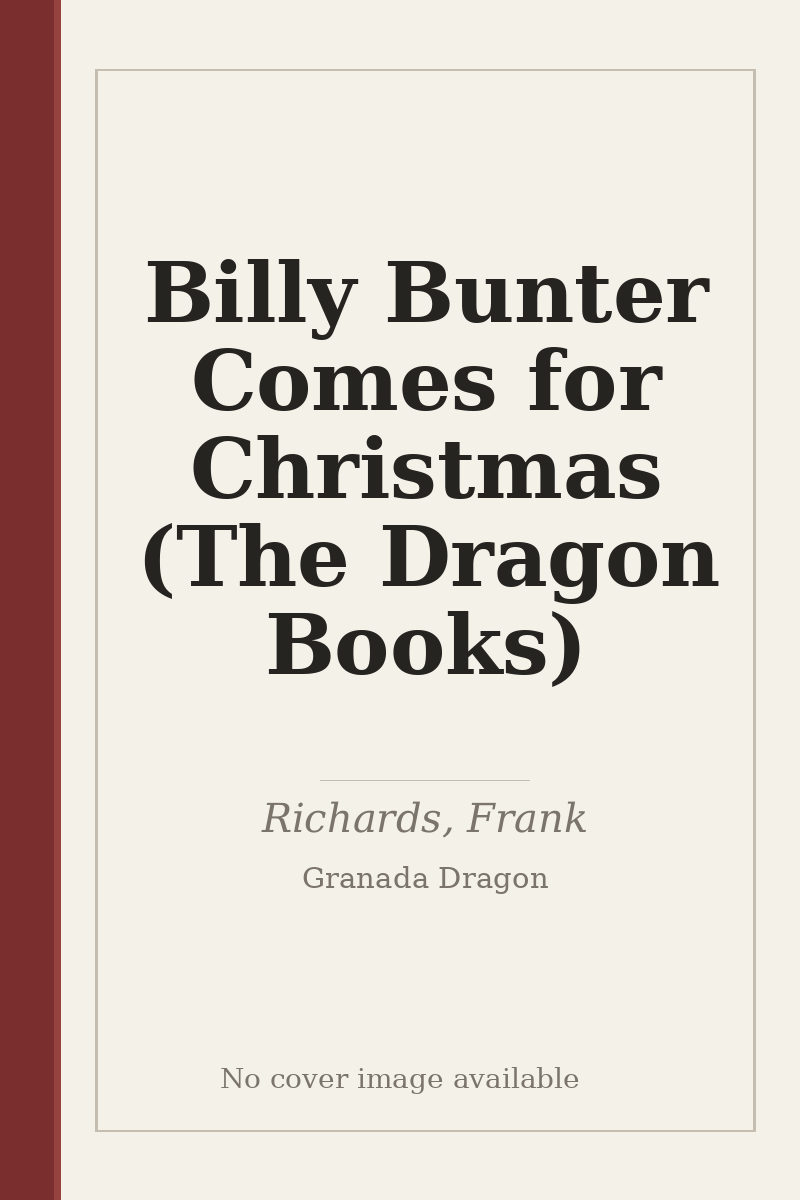 Billy Bunter Comes for Christmas (The Dragon Books) - no cover image available