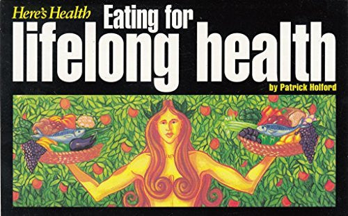 EATING FOR LIFELONG HEALTH