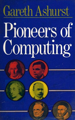 Pioneers of Computing