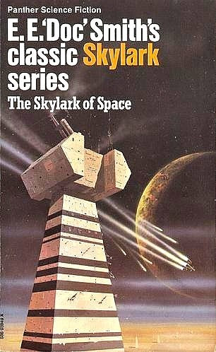 The Skylark of Space (Skylark series / E. E. Doc Smith)