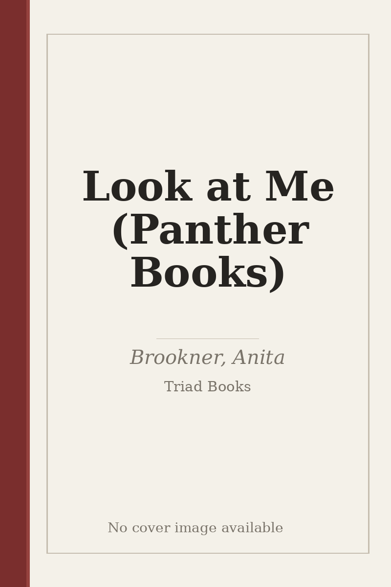 Look at Me (Panther Books) - no cover image available