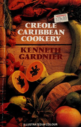 Creole Caribbean Cookery