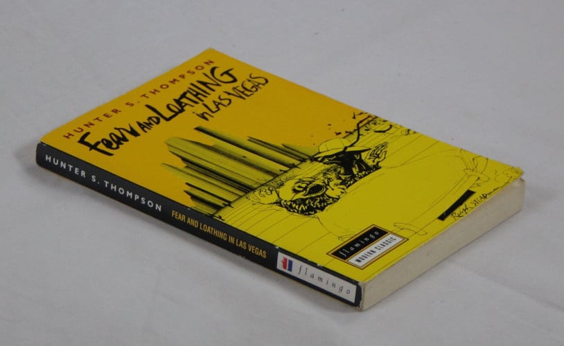 Fear and Loathing in Las Vegas: A Savage Journey to the Heart of the American Dream