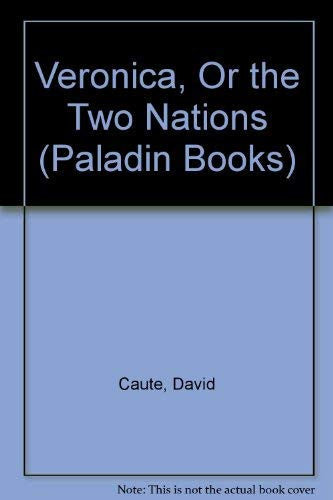 Veronica, Or the Two Nations (Paladin Books)