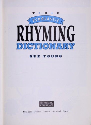The Scholastic Rhyming Dictionary over 15 000 Words Edition: First