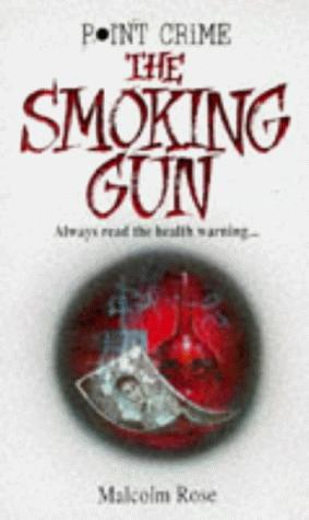 The Smoking Gun (Point Crime S.)