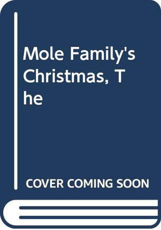 Mole Family's Christmas, The (A Hippo book)