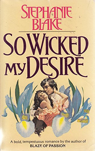 So Wicked My Desire