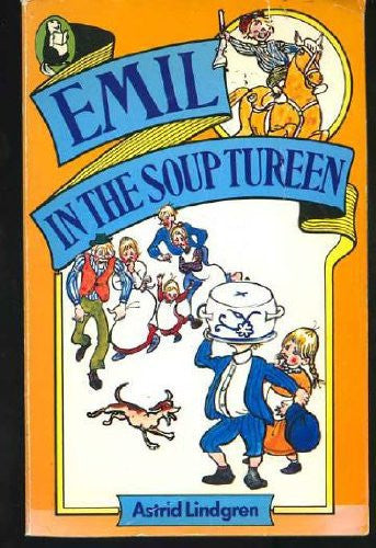 Emil in the Soup Tureen (Beaver Books)