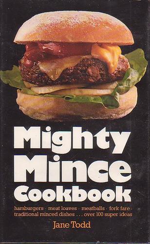 Mighty Mince Cook Book