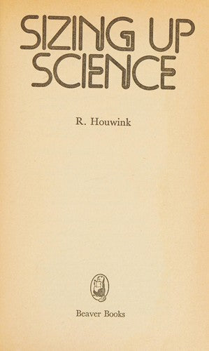 Sizing Up Science (Beaver Books)